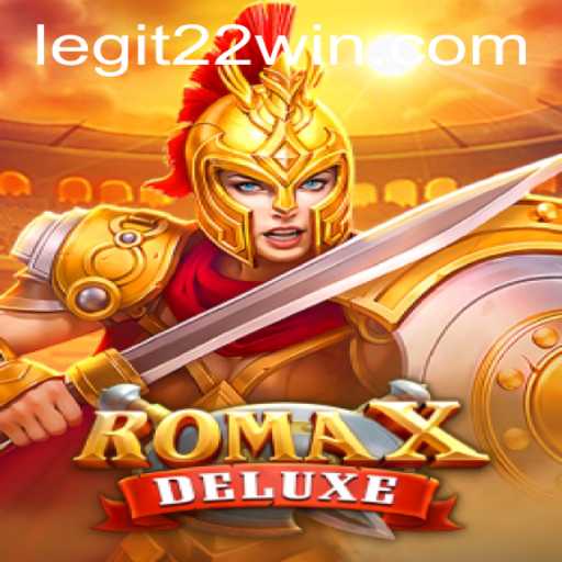 Discover the Adventure of RomaXDeluxe and the 22win Strategy